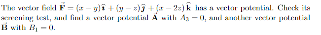 Solved The Vector Field F=(x−y)i+(y−z) +(x−2z)k Has A Vector 