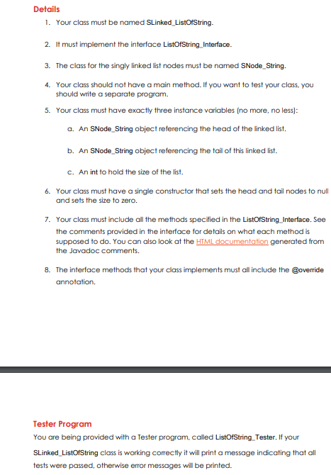 Solved 1. Your class must be named SLinked_ListOfString. 2. | Chegg.com