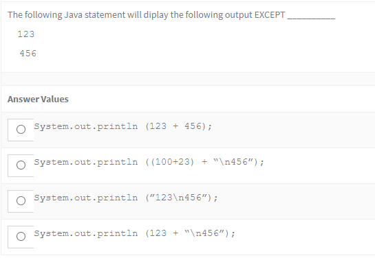 Solved The following Java statement will diplay the | Chegg.com