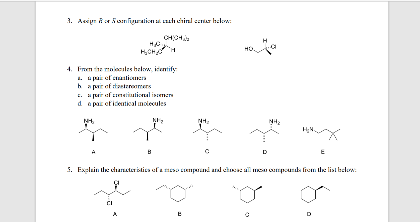 Solved 3 Assign R Or S Configuration At Each Chiral Cent Chegg Com