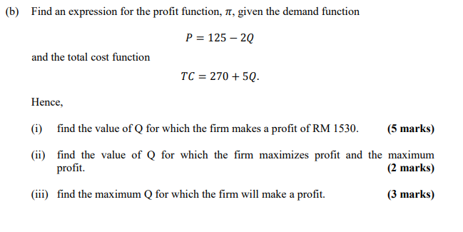 Solved (b) Find an expression for the profit function, 1, | Chegg.com