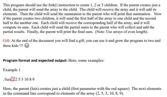 This program should use the fork() instruction to | Chegg.com