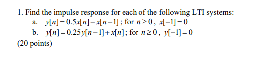 1. Find the impulse response for each of the | Chegg.com