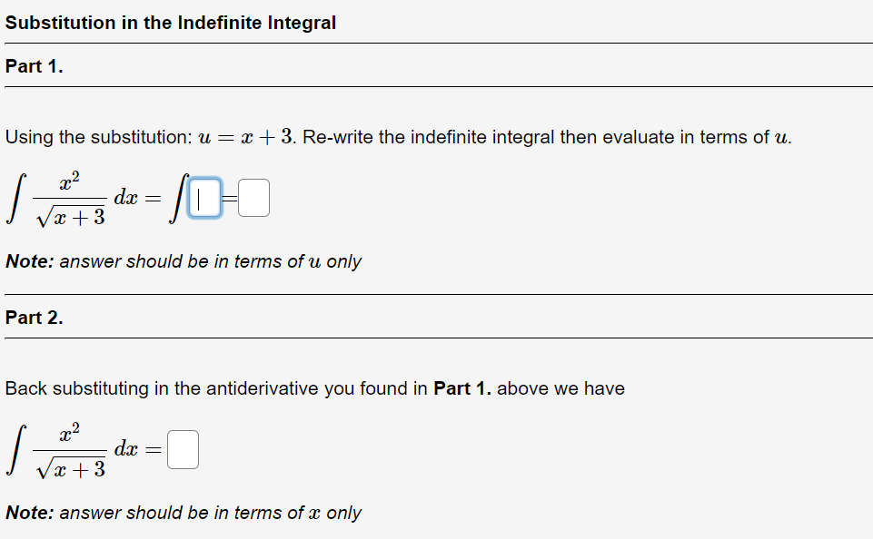 Solved Substitution in the Indefinite Integral Part 1. Using | Chegg.com