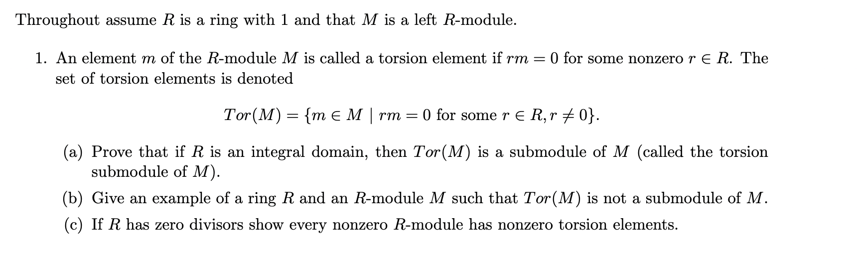 Solved Throughout assume R is a ring with 1 and that M is a | Chegg.com