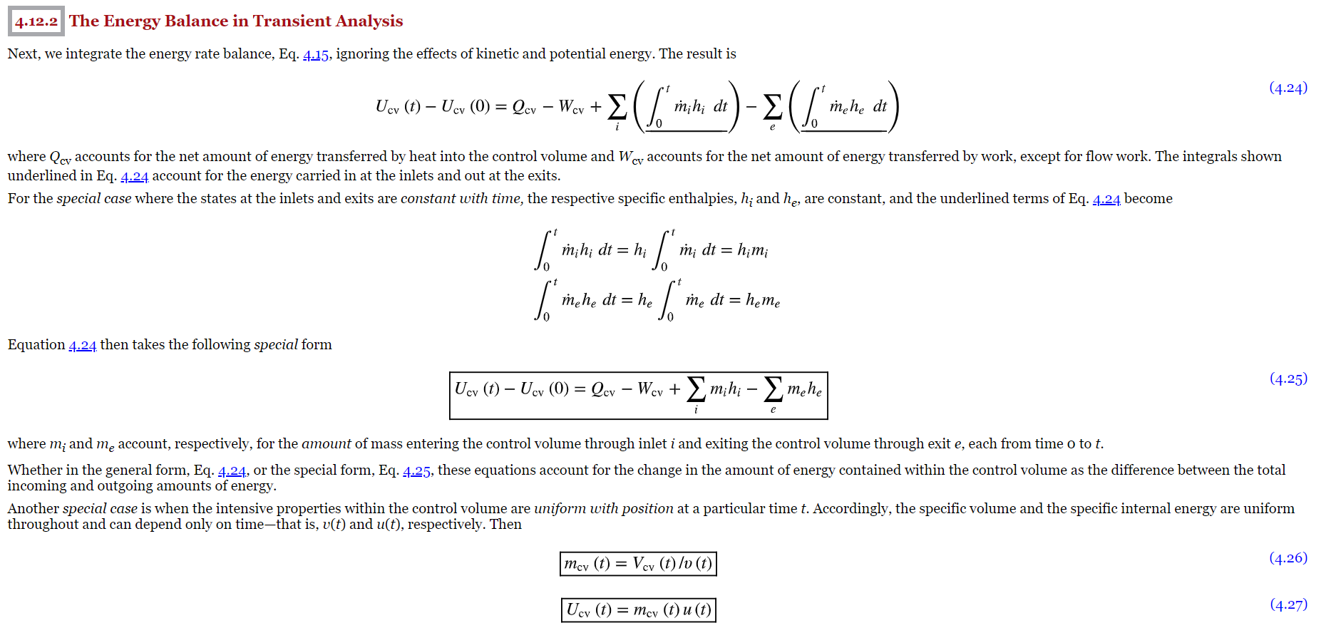 Solved The integral form of the control volume energy rate