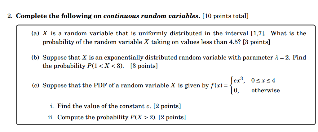 Solved Complete The Following On Continuous Random | Chegg.com