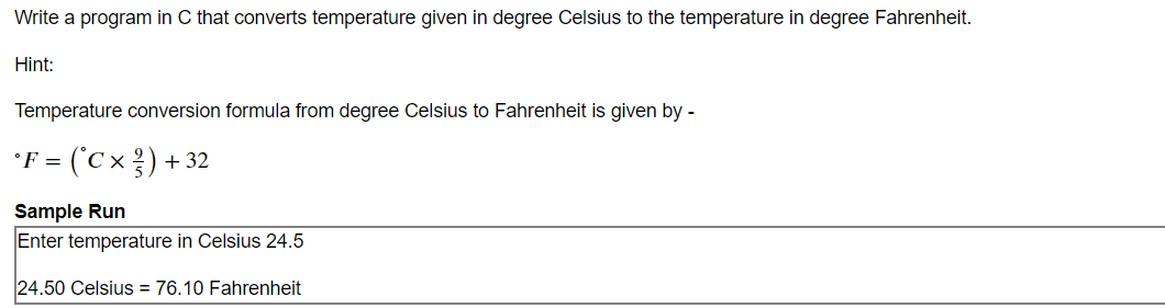 Solved Write a program in C that converts temperature given | Chegg.com