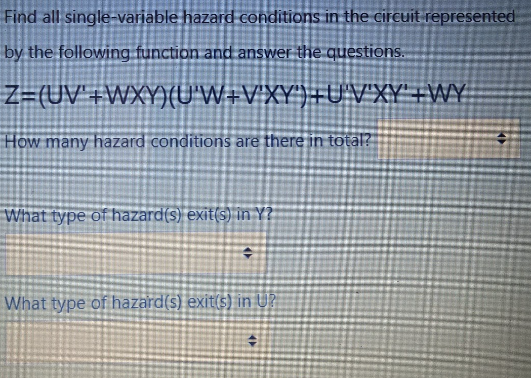Solved Find all single-variable hazard conditions in the | Chegg.com