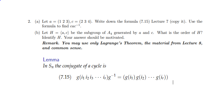 Solved 2. (a) Let a = (1 2 3), c = (2 3 4). Write down the | Chegg.com