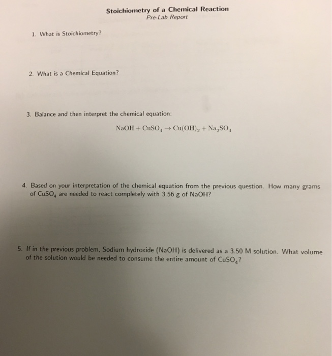 Solved Stoichiometry of a Chemical Reaction PreLab Report