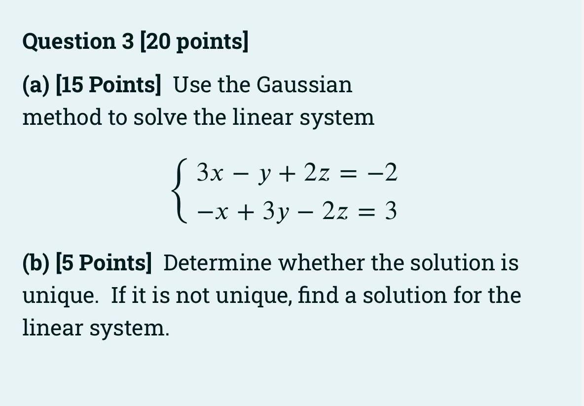 Solved Question 3 [20 points] (a) [15 Points] Use the | Chegg.com