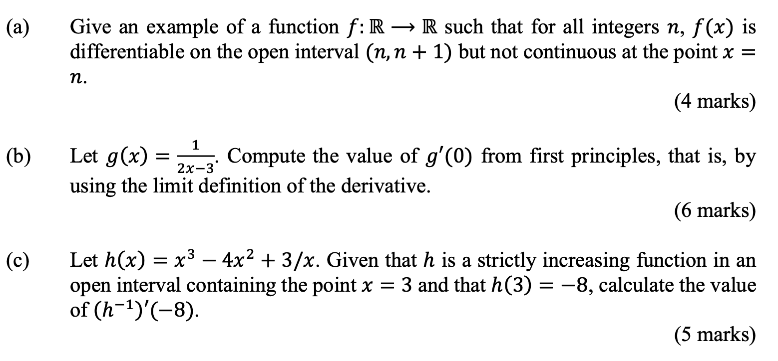 Solved (a) Give An Example Of A Function F:r → R Such That 