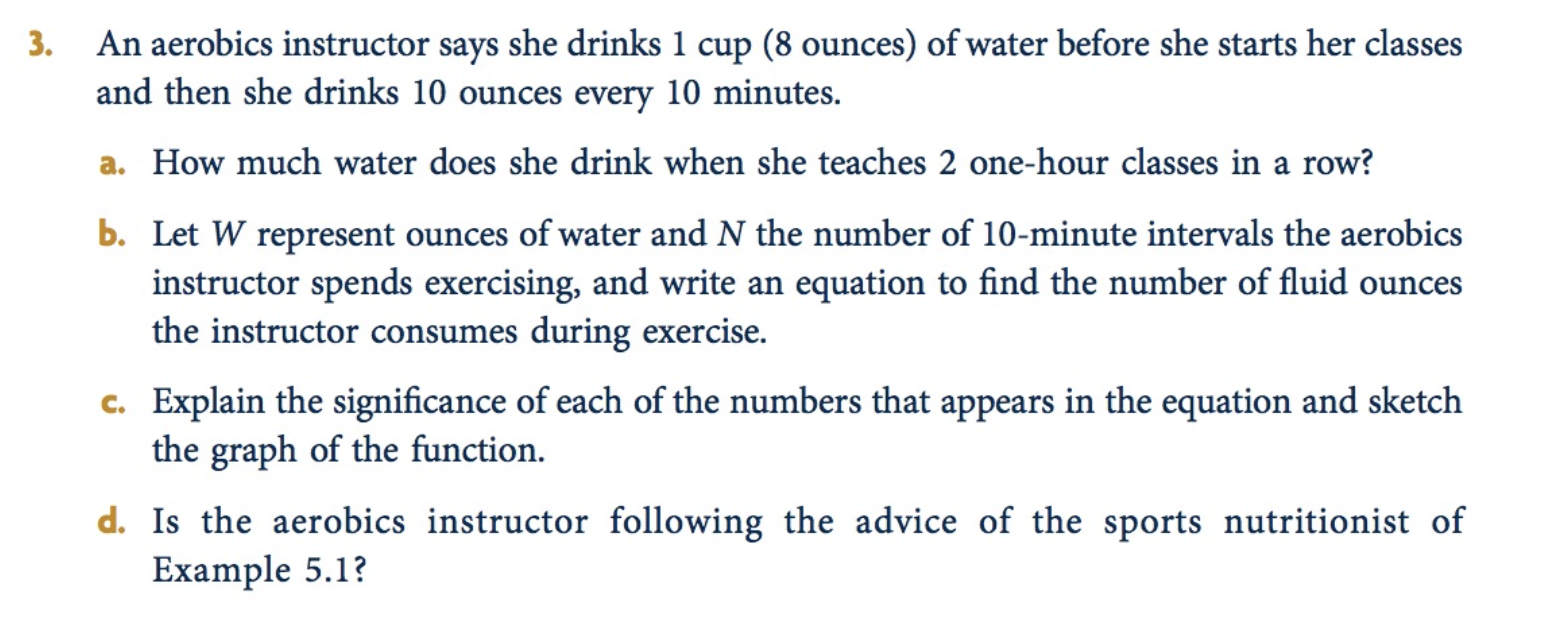 Solved 3. An aerobics instructor says she drinks 1 cup (8