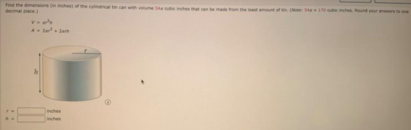 Solved Find The Dimensions In Inches Of The Cylindrical