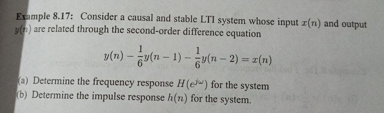 Solved Example 8.17: Consider a causal and stable LTI system | Chegg.com