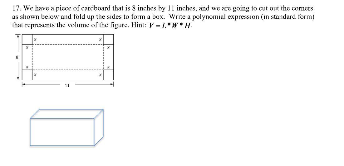 Solved 17. We have a piece of cardboard that is 8 inches by | Chegg.com