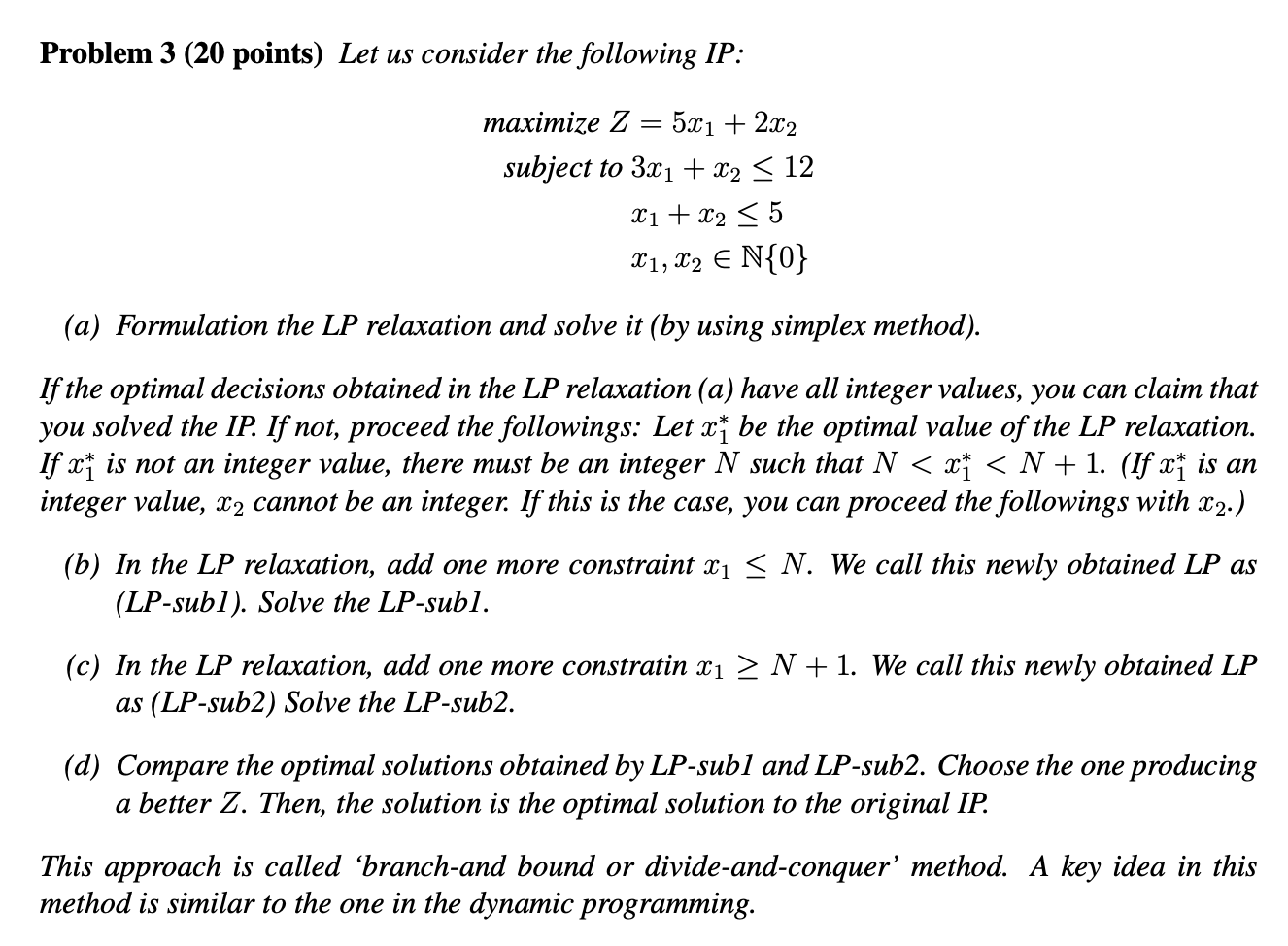 Solved Problem 3 (20 Points) Let Us Consider The Following | Chegg.com