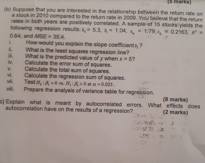 Solved (5 marks) (b) Suppose that you are interested in the | Chegg.com