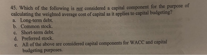 solved-45-which-of-the-following-is-not-considered-a-chegg