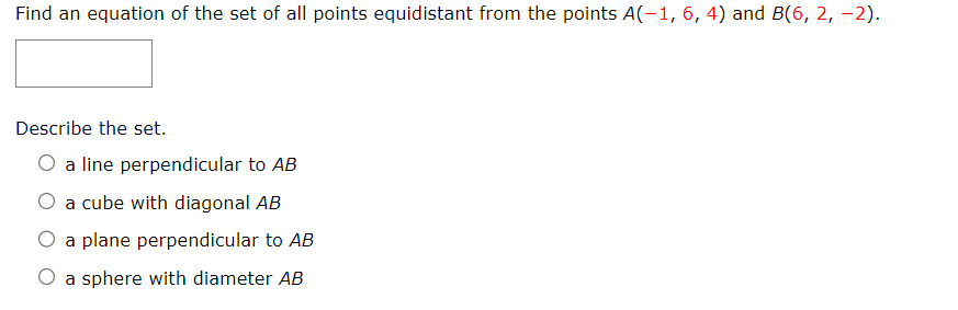 Solved Find an equation of the set of all points equidistant | Chegg.com