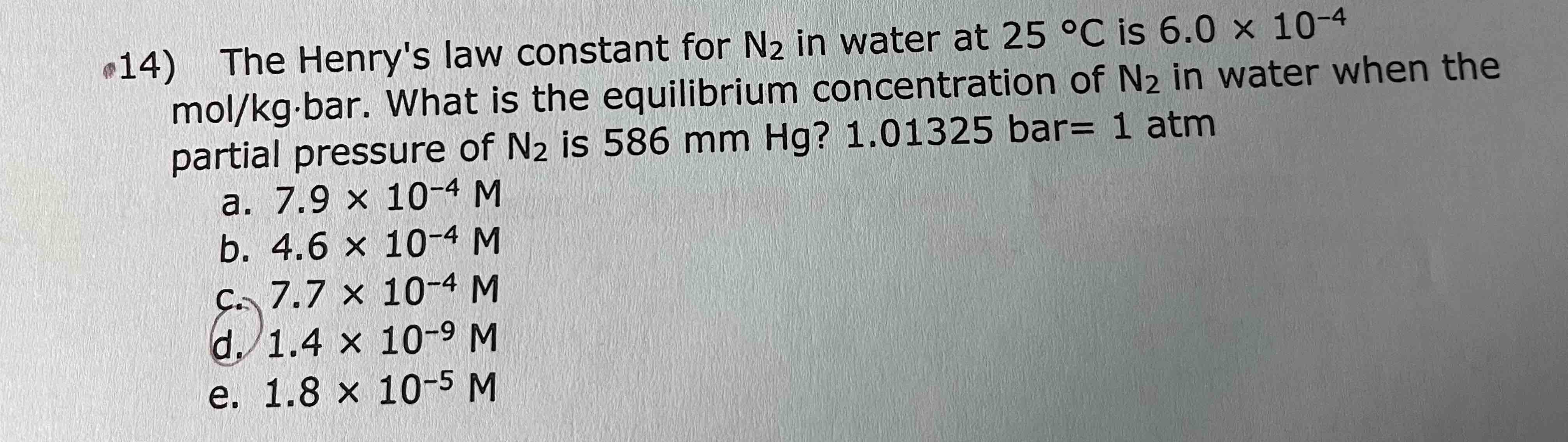 Solved 14) The Henry's Law Constant For N2 In Water At 25∘C | Chegg.com