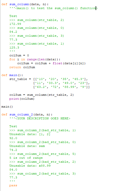 Solved Exercise 3 def sum_column_2(data, n) - returns a sum | Chegg.com