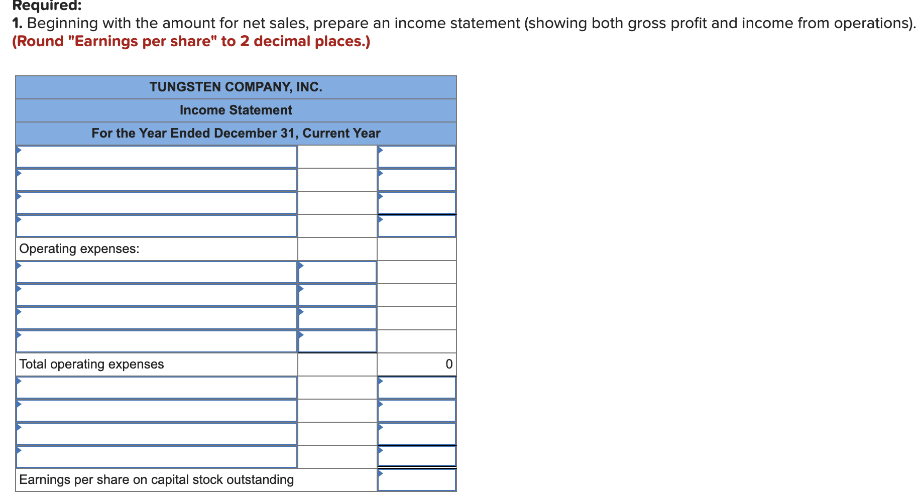 Solved Tungsten Company, Inc., sells heavy construction