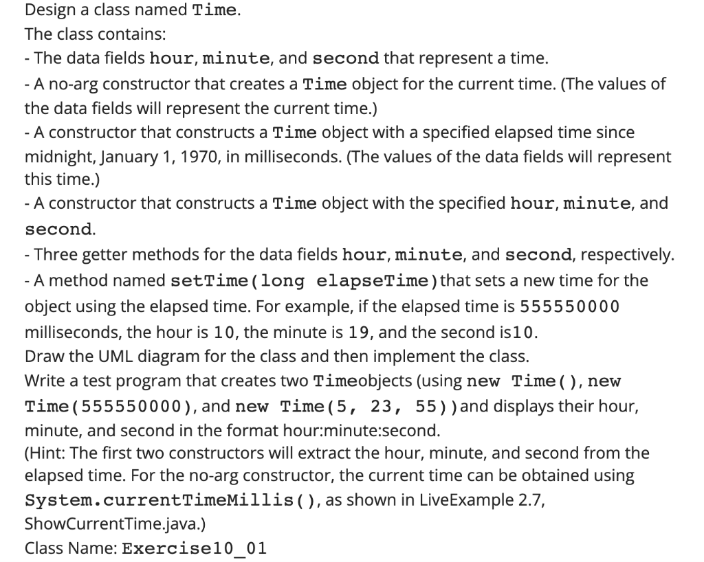 Solved The class contains: - The data fields hour, minute, | Chegg.com