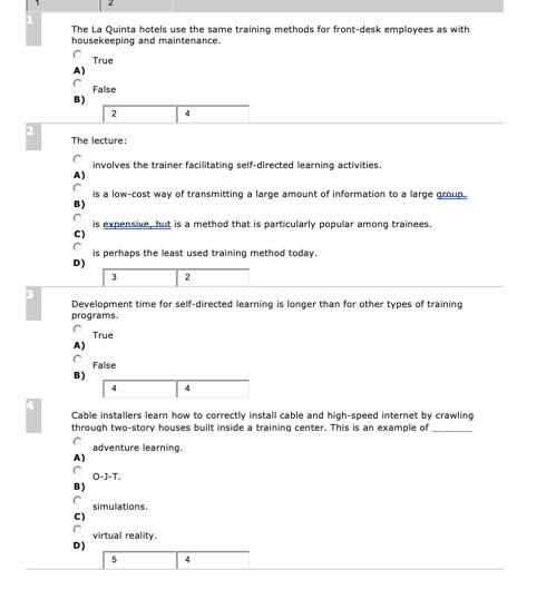 Solved The La Quinta hotels use the same training methods | Chegg.com