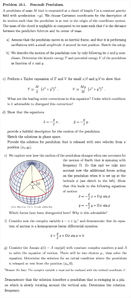 Solved Problem 10 1 Foucault Pendulum A Pendulumu Olmas Chegg Com