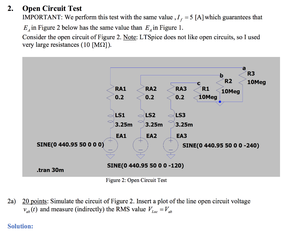 2. Open Circuit Test IMPORTANT We perform this test