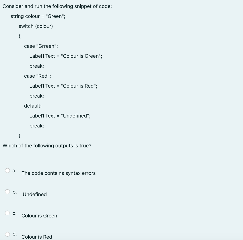 Solved Consider and run the following snippet of code: | Chegg.com