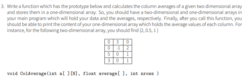 Solved 3. Write a function which has the prototype below and | Chegg.com