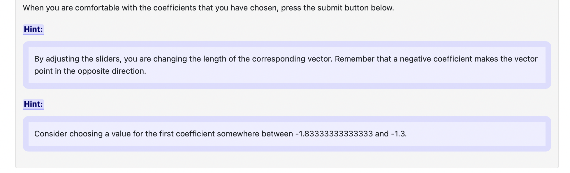 Solved Solve Ax=b By Finding Coefficients For The Columns Of | Chegg.com