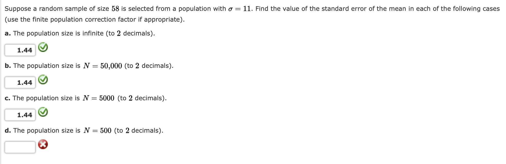 Solved Suppose a random sample of size 58 is selected from a