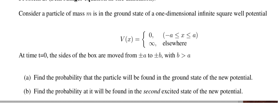 Solved Consider a particle of mass m is in the ground state | Chegg.com