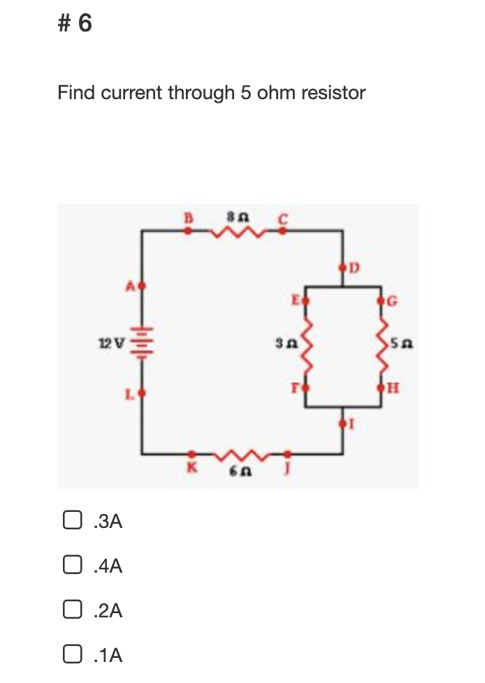 # 6 Find current through 5 ohm resistor D E G 12V 31 | Chegg.com