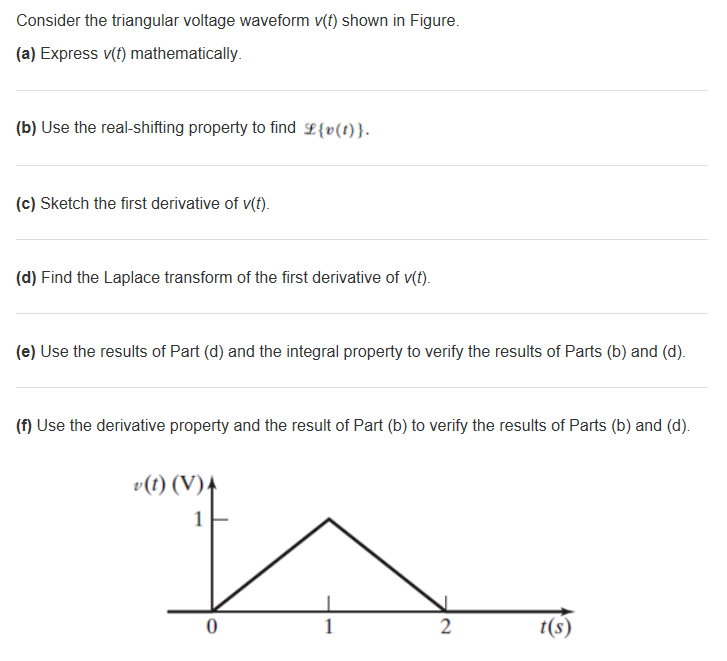 Solved Consider The Triangular Voltage Waveform V(t) Shown | Chegg.com