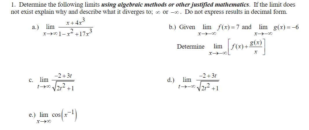 Solved 1. Determine The Following Limits Using Algebraic | Chegg.com