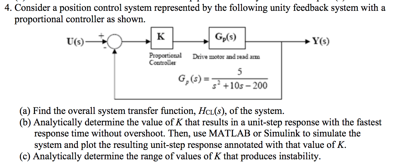 Solved 4. Consider a position control system represented by | Chegg.com