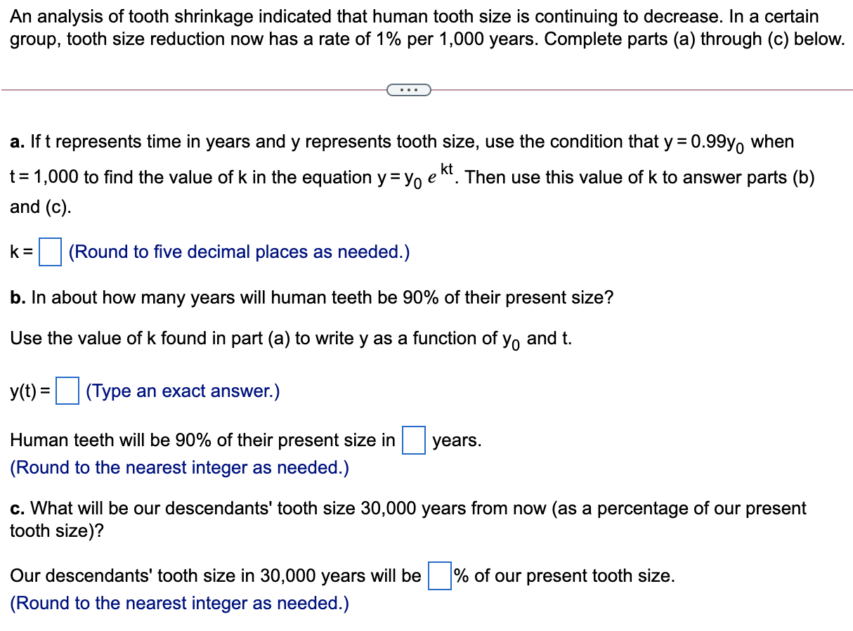 Solved An analysis of tooth shrinkage indicated that human | Chegg.com