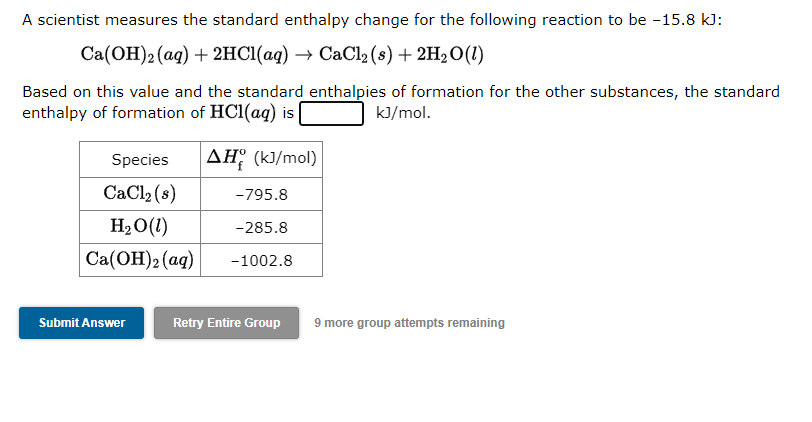 Solved A scientist measures the standard enthalpy change for | Chegg.com