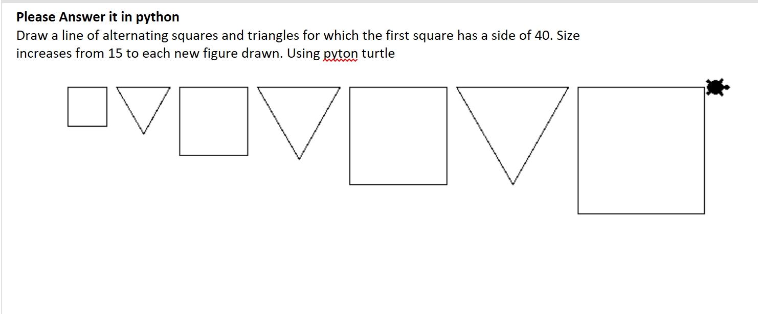 Solved Please Answer it in python Draw a line of alternating | Chegg.com