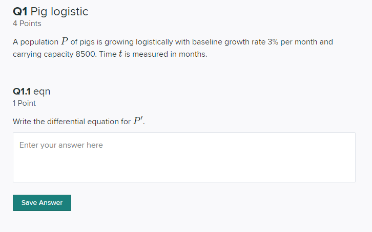 Solved Q1 Pig logistic 4 Points A population P of pigs is | Chegg.com