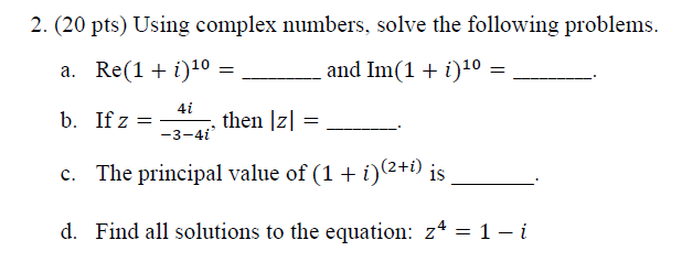 Solved 2. (20 pts) Using complex numbers, solve the | Chegg.com
