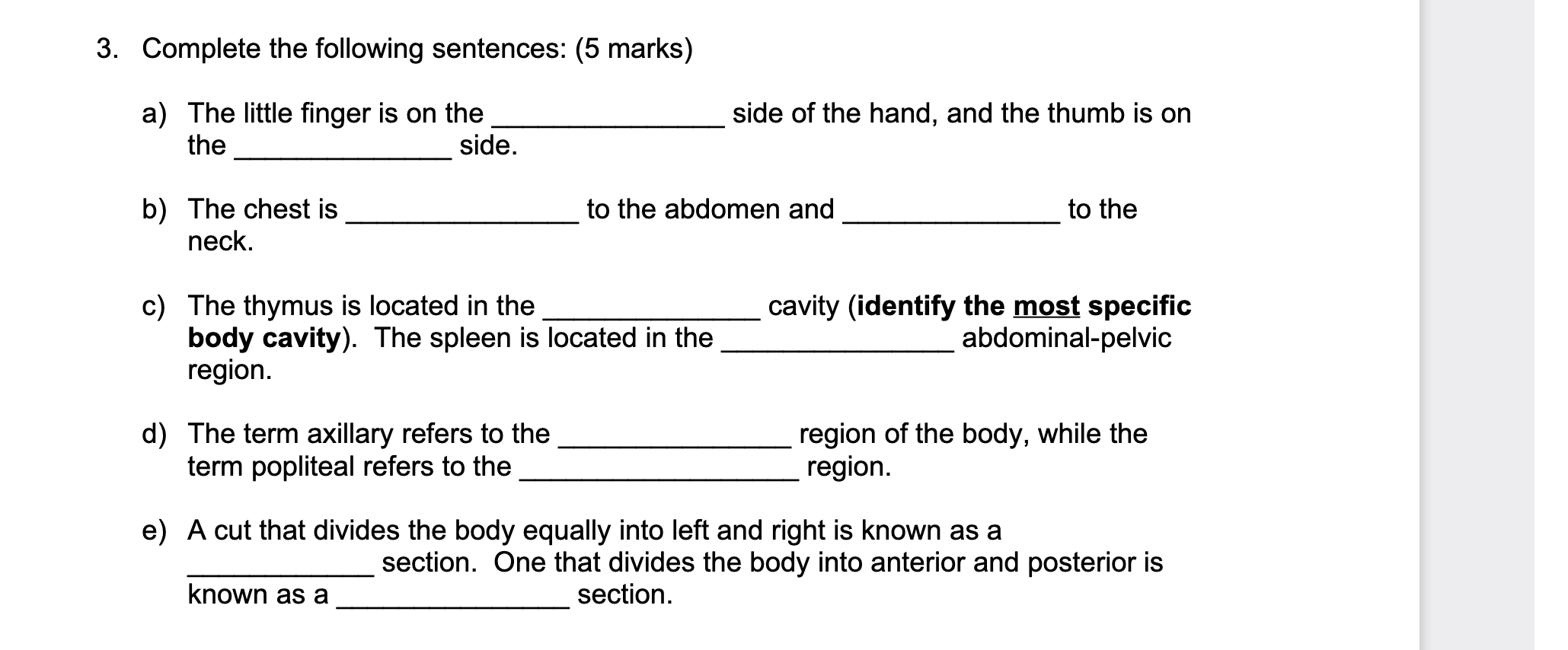 Solved 3. Complete the following sentences: (5 marks) side | Chegg.com