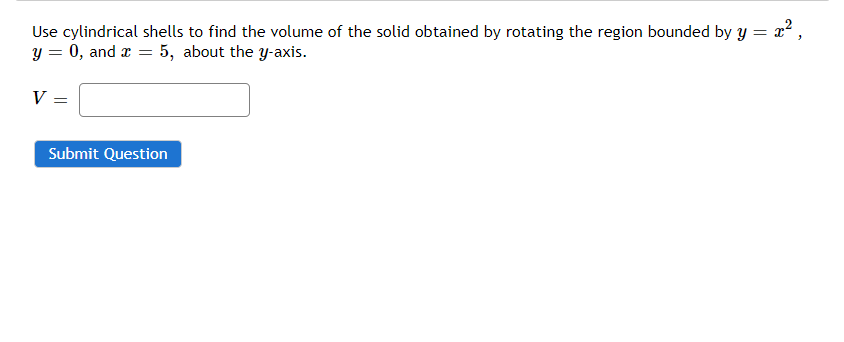 Solved Calculus Two: Volumes Of Revolution: Cylindrical | Chegg.com