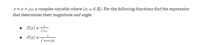 Solved s=σ+jω, a complex variable where (σ,ω∈R). For the | Chegg.com