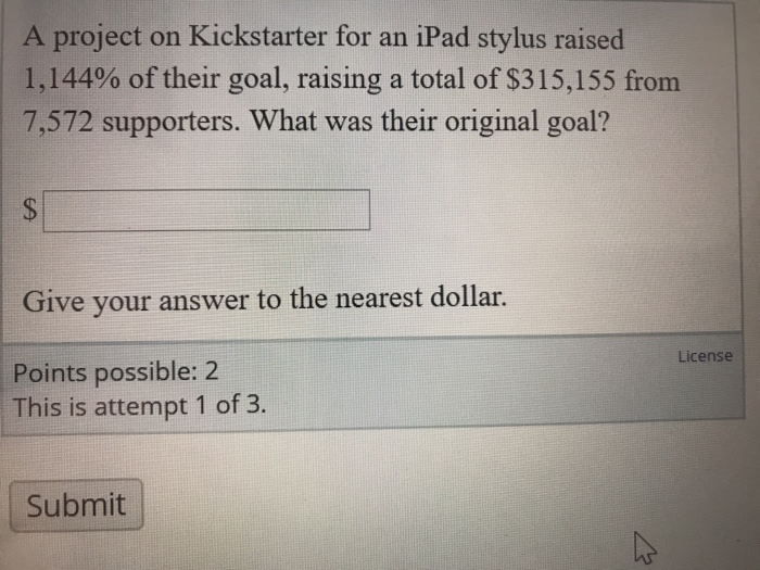 Solved A project on Kickstarter for an iPad stylus raised | Chegg.com